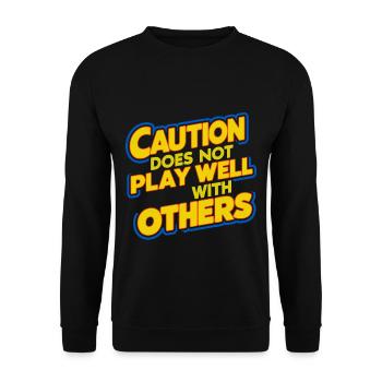 Caution Does Not Play Well With Others 93 - Unisex Pullover - Schwarz - Vorne - Alina (178cm) & Michal (187cm)
