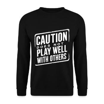 Caution Does Not Play Well With Others 95 - Unisex Sweatshirt - black - Front - Alina (178cm) & Michal (187cm)