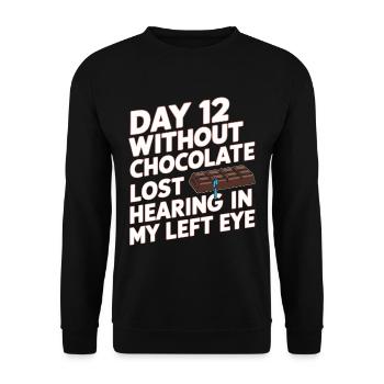 Jour 12 Sans chocolat, perte de l’audition dans mes yeux23 - Sweat-shirt Unisexe - noir - Devant - Alina (178cm) & Michal (187cm)