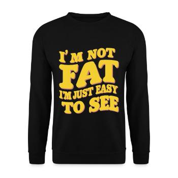 I'm Not Fat, I'm Just Easy To See 57 - Unisex Sweatshirt - black - Front - Alina (178cm) & Michal (187cm)