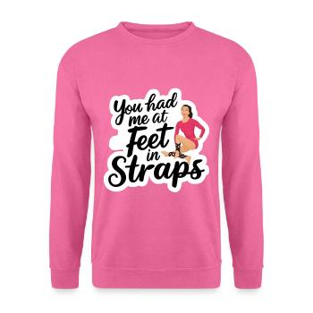 You Had Me At Feet In Straps 54 - Unisex Sweatshirt - pink - Front