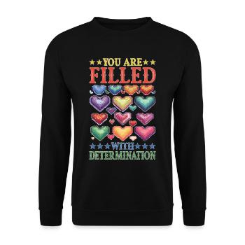 Vous êtes rempli de détermination 10 - Sweat-shirt Unisexe - noir - Devant - Alina (178cm) & Michal (187cm)