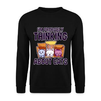 I'm Probably Thinking About Cats 4 - Unisex Sweatshirt - black - Front - Alina (178cm) & Michal (187cm)