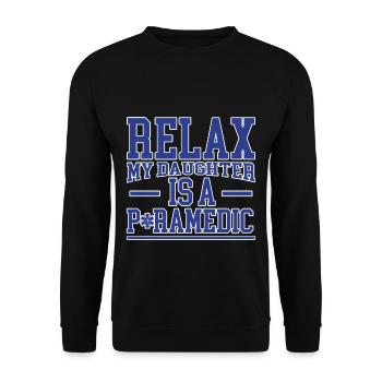 Détendez-vous ma fille est ambulancière 2 - Sweat-shirt Unisexe - noir - Devant - Alina (178cm) & Michal (187cm)