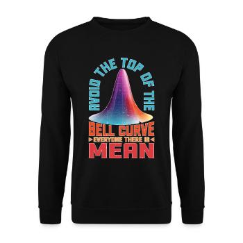 Avoid Top Of The Bell Curve, Everyone Is Mean 2 - Unisex Pullover - Schwarz - Vorne - Alina (178cm) & Michal (187cm)