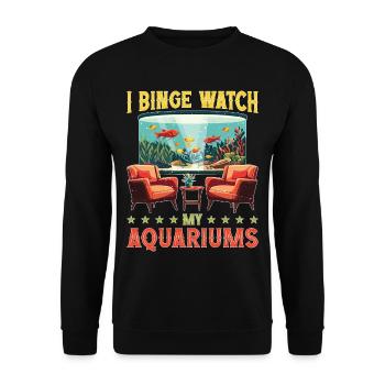 I Binge Watch My Aquariums 2 - Unisex Sweatshirt - black - Front - Alina (178cm) & Michal (187cm)