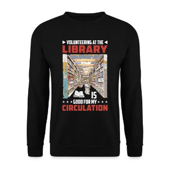 Le bénévolat à la bibliothèque stimule ma circulation2 - Sweat-shirt Unisexe - noir - Devant - Alina (178cm) & Michal (187cm)
