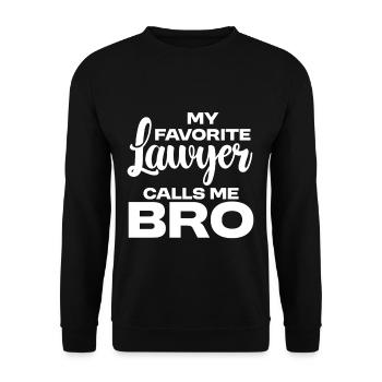 Mon avocat préféré m’appelle mon frère - Sweat-shirt Unisexe - noir - Devant - Alina (178cm) & Michal (187cm)
