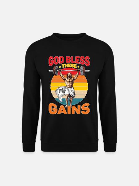 God Bless These Gains 2 - Unisex Sweatshirt - black
