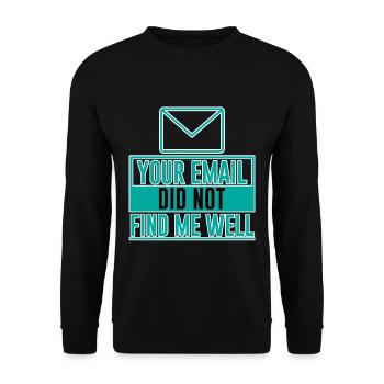 Votre email ne m’a pas trouvé bien 8 - Sweat-shirt Unisexe - noir - Devant - Alina (178cm) & Michal (187cm)