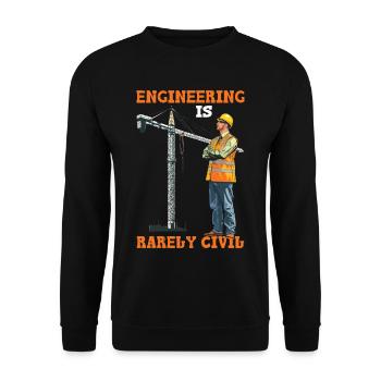 Engineering Is Rarely Civil 5 - Unisex Pullover - Schwarz - Vorne - Alina (178cm) & Michal (187cm)