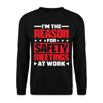 Je suis la raison des réunions de sécurité au travail 2 - Sweat-shirt Unisexe - noir - Devant - Alina (178cm) & Michal (187cm)