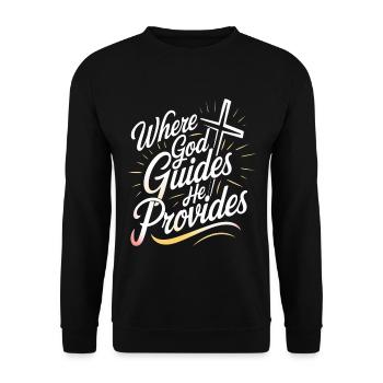 Where God Guides He Provides 5 - Unisex Pullover - Schwarz - Vorne - Alina (178cm) & Michal (187cm)