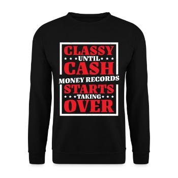 Classy Until Cash Money Records Starts 18 - Unisex Pullover - Schwarz - Vorne - Alina (178cm) & Michal (187cm)