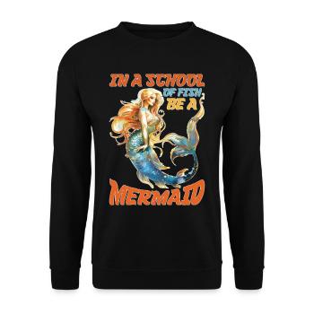 In A School Of Fish Be A Mermaid 2 - Unisex Pullover - Schwarz - Vorne - Alina (178cm) & Michal (187cm)