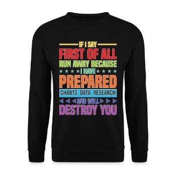 If I Say First Of All, Run Away 37 - Unisex Pullover - Schwarz - Vorne - Alina (178cm) & Michal (187cm)