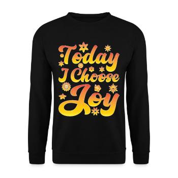 Today I Choose Joy 35 - Unisex Pullover - Schwarz - Vorne - Alina (178cm) & Michal (187cm)