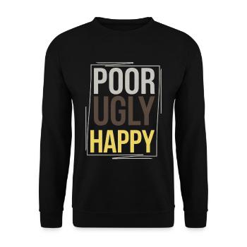 Poor Ugly Happy 4 - Unisex Pullover - Schwarz - Vorne - Alina (178cm) & Michal (187cm)