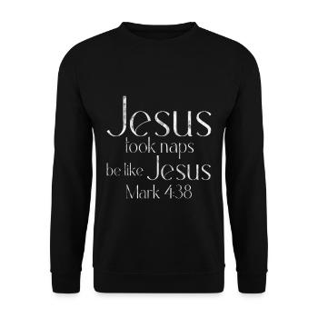 Jesus Took Naps Be Like Jesus 3 - Unisex Pullover - Schwarz - Vorne - Alina (178cm) & Michal (187cm)