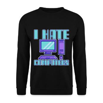 I Hate Computers 4 - Unisex Pullover - Schwarz - Vorne - Alina (178cm) & Michal (187cm)