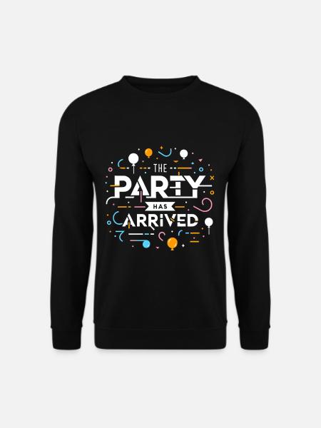 The Party Has Arrived 10 - Unisex Pullover - Schwarz