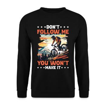 Don't Follow Me You Won't Make It 2 - Unisex Pullover - Schwarz - Vorne - Alina (178cm) & Michal (187cm)