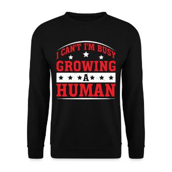 I Can't I'm Busy Growing A Human 2 - Unisex Pullover - Schwarz - Vorne - Alina (178cm) & Michal (187cm)
