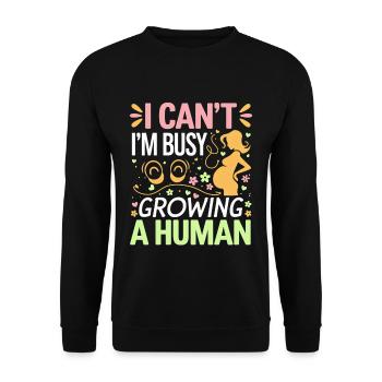 I Can't I'm Busy Growing A Human 8 - Unisex Pullover - Schwarz - Vorne - Alina (178cm) & Michal (187cm)