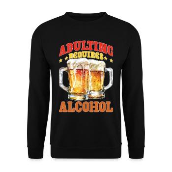 Adulting Requires Alcohol - Unisex Pullover - Schwarz - Vorne - Alina (178cm) & Michal (187cm)