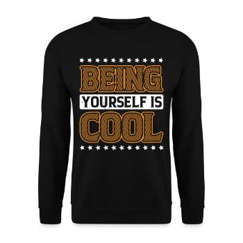 Being Yourself Is Cool 3 - Unisex Pullover - Schwarz - Vorne - Alina (178cm) & Michal (187cm)