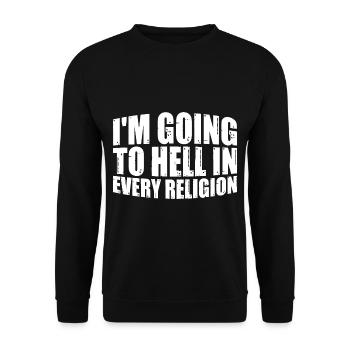 Je vais en enfer dans toutes les religions 7 - Sweat-shirt Unisexe - noir - Devant - Alina (178cm) & Michal (187cm)