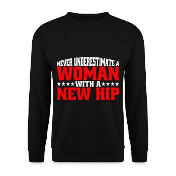 Ne sous-estimez jamais une femme avec une nouvelle hanche 10 - Sweat-shirt Unisexe - noir - Devant - Alina (178cm) & Michal (187cm)