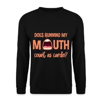 Does Running My Mouth Count As Cardio 4 - Unisex Pullover - Schwarz - Vorne - Alina (178cm) & Michal (187cm)