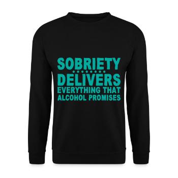 Sobriety Delivers Everything Alcohol Promises 4 - Unisex Pullover - Schwarz - Vorne - Alina (178cm) & Michal (187cm)