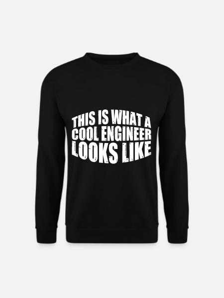 This Is What A Cool Engineer Looks Like 4 - Unisex Pullover - Schwarz