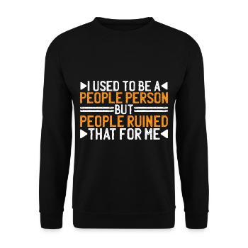 J’avais l’habitude d’être une personne sociable 27 - Sweat-shirt Unisexe - noir - Devant - Alina (178cm) & Michal (187cm)