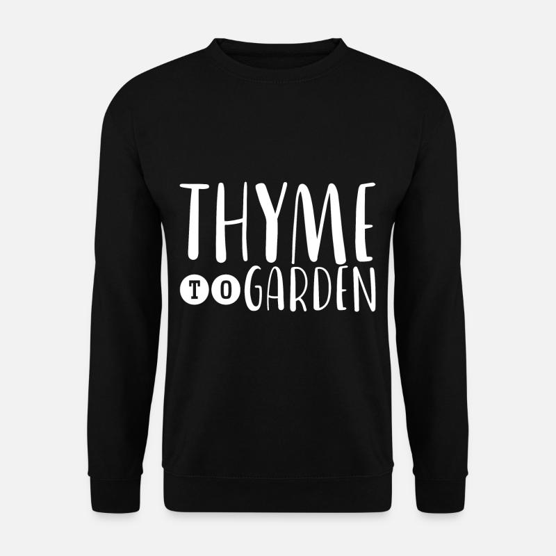 Thyme To Garden 2 - Unisex Sweatshirt - black