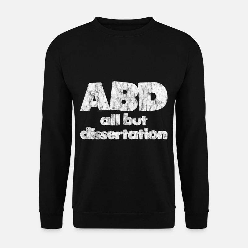 ABD All But Dissertation 3 - Unisex Pullover - Schwarz