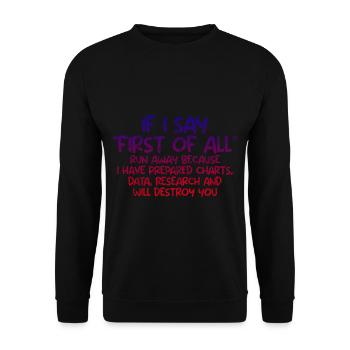If I Say First Of All, Run Away 3 - Unisex Pullover - Schwarz - Vorne - Alina (178cm) & Michal (187cm)