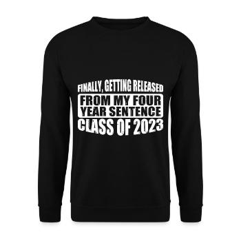 Getting Released From My Four Year Sentence 4 - Unisex Pullover - Schwarz - Vorne - Alina (178cm) & Michal (187cm)