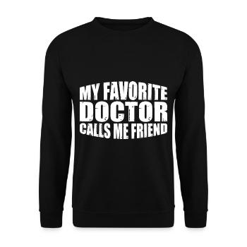 My Favorite Doctor Calls Me Friend 7 - Unisex Pullover - Schwarz - Vorne - Alina (178cm) & Michal (187cm)