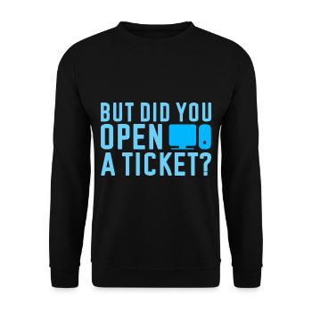 But Did You Open A Ticket 2 - Unisex Sweatshirt - black - Front - Alina (178cm) & Michal (187cm)