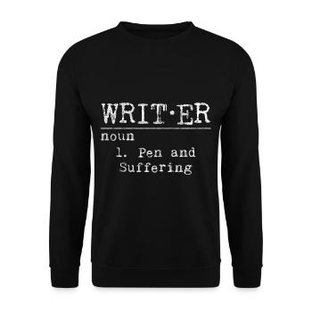 Writer, Pen And Suffering 3 - Unisex Sweatshirt - black - Front - Alina (178cm) & Michal (187cm)