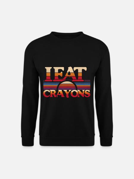 I Eat Crayons 8 - Unisex Sweatshirt - black