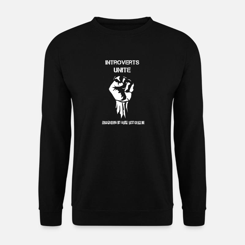 Introverts Unite - Unisex Pullover - Schwarz