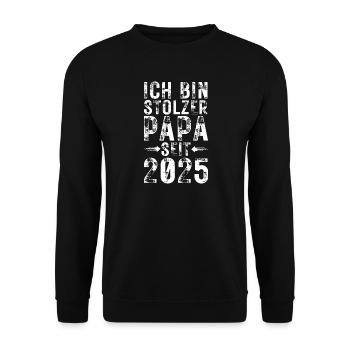 Stolzer Papa seit 2025 Geschenk werdende Väter - Unisex Pullover - Schwarz - Vorne - Alina (178cm) & Michal (187cm)
