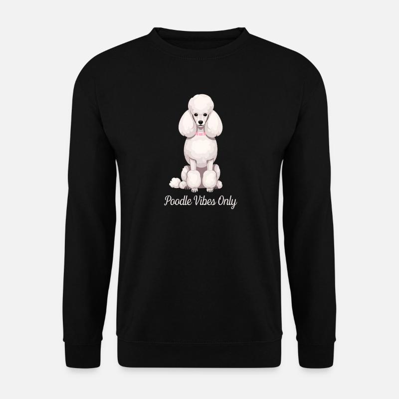 Poodle Vibes Only - Elegant Poodle - Unisex Sweatshirt - black