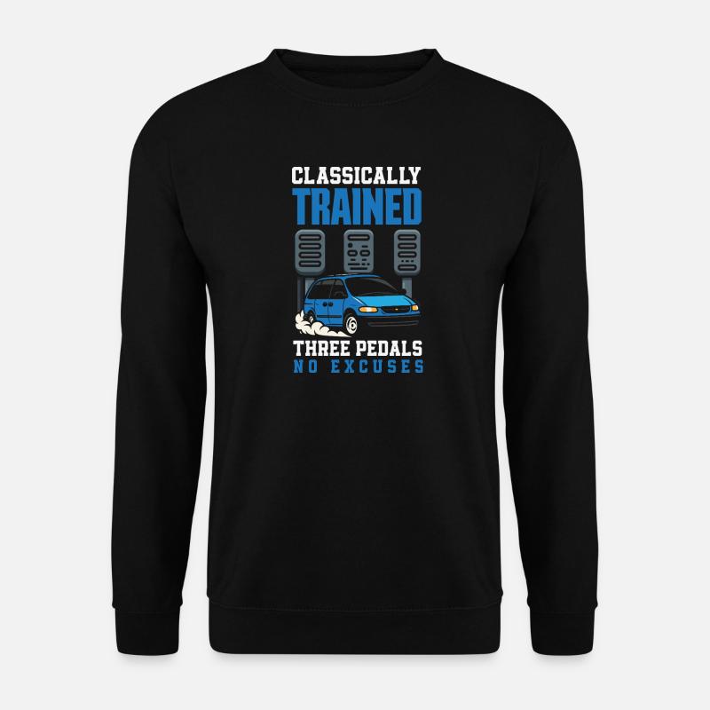 Manual car, classically trained - Unisex Sweatshirt - black