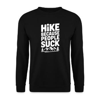 Wandern, weil Menschen schlecht sind - Unisex Pullover - Schwarz - Vorne - Alina (178cm) & Michal (187cm)