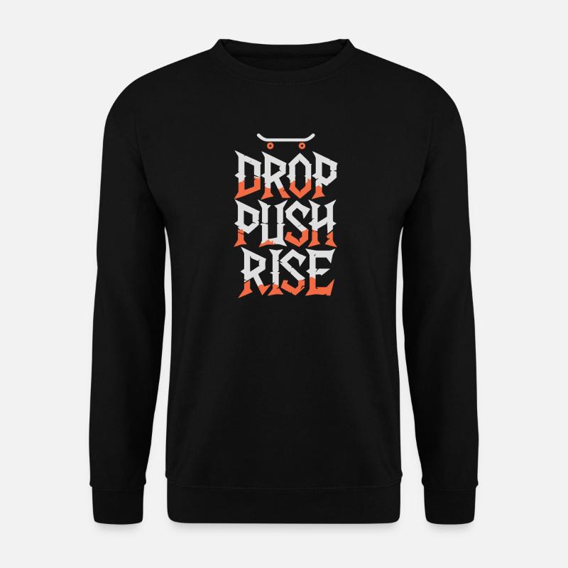 Drop Push Rise - Sweat-shirt Unisexe - noir